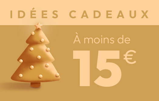 Cadeaux à moins de 15€