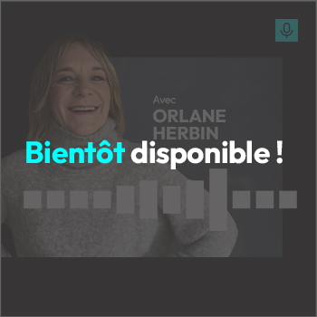 Podcast Miniature Homepage Orlane épisode 3 (350x350) 