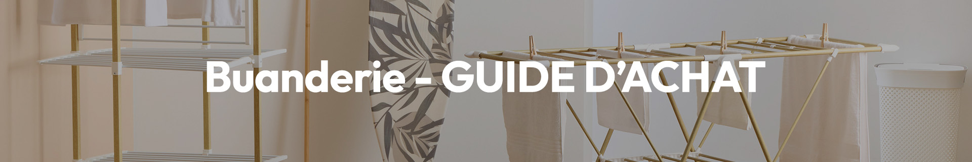 Banniere buanderie Guide achat LP desktop 1920x320